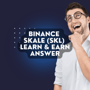 jawaban binance skale