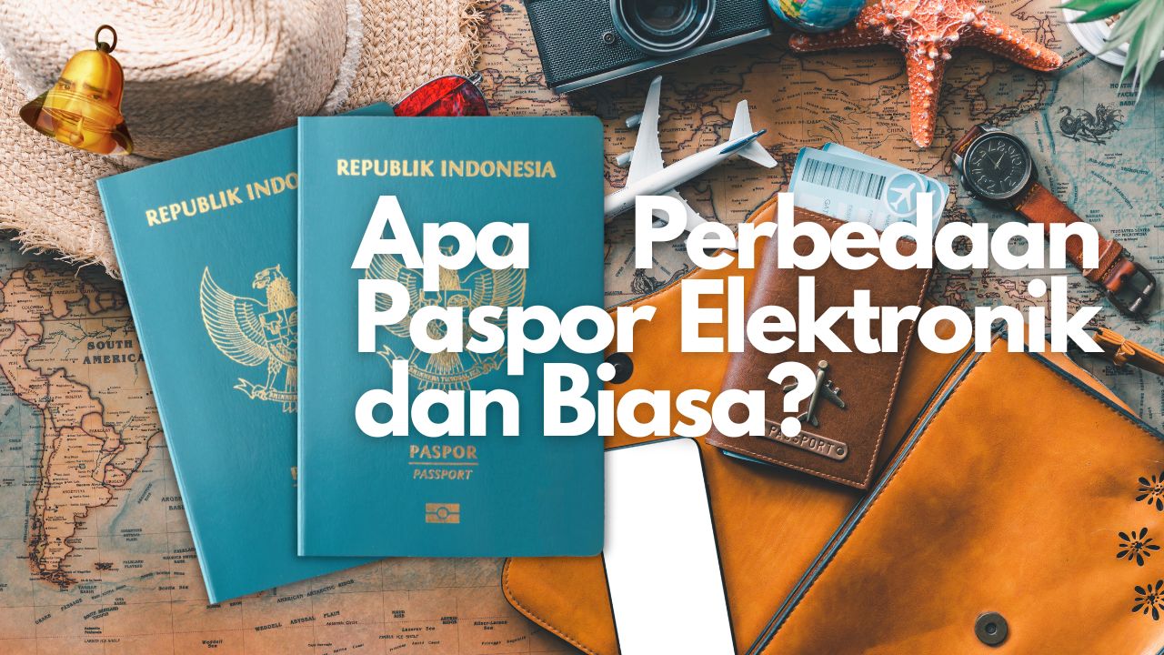 Perbedaan Paspor Elektronik dan Biasa