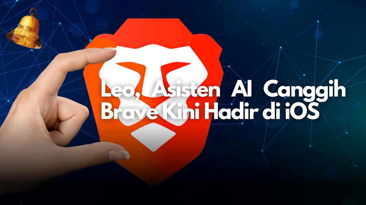 Leo, Asisten AI Canggih Brave Kini Hadir di iOS