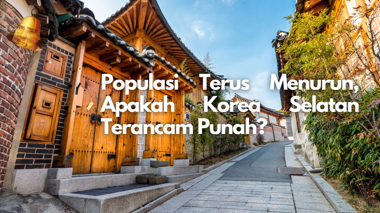 Populasi Terus Menurun, Apakah Korea Selatan Terancam Punah