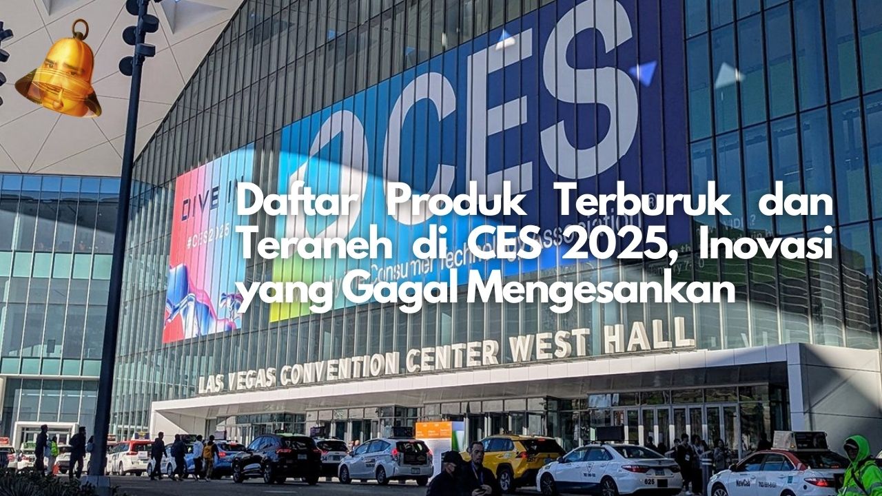 Daftar Produk Terburuk dan Teraneh di CES 2025, Inovasi yang Gagal Mengesankan