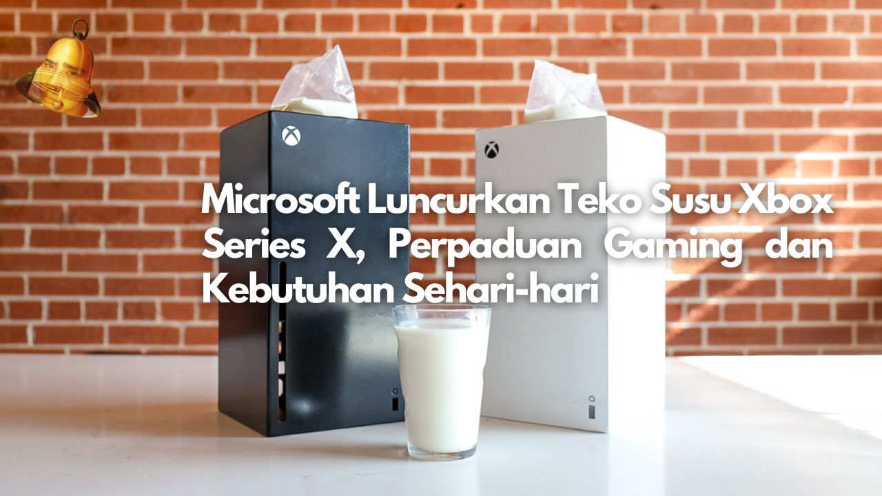 Microsoft Luncurkan Teko Susu Xbox Series X, Perpaduan Gaming dan Kebutuhan Sehari-hari