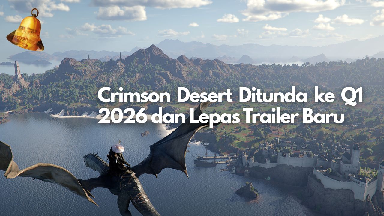 Crimson Desert Ditunda ke Q1 2026 dan Lepas Trailer Baru